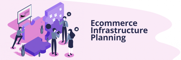 Ecommerce Infrastructure: Top influential growth components